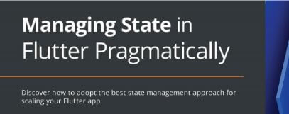 Managing State in Flutter Pragmatically